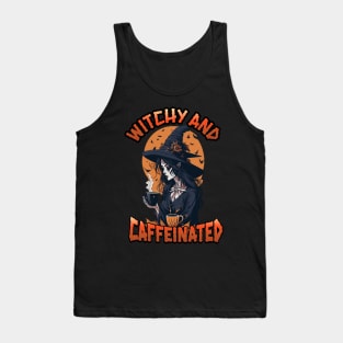 Witchy and Caffeinated Halloween Coffee lover Tank Top